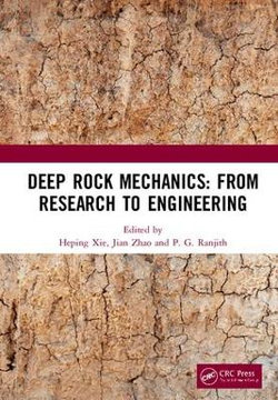 Deep Rock Mechanics: from Research to Engineering