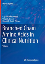 Branched Chain Amino Acids in Clinical Nutrition