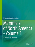 Mammals of North America - Volume 1