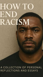 How To End Racism