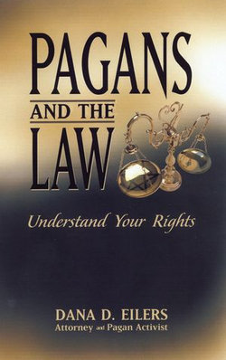 Pagans and the Law Pagans and the Law