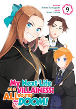 My Next Life As a Villainess: All Routes Lead to Doom! (Manga) Vol. 9