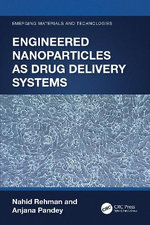 Engineered Nanoparticles As Drug Delivery Systems