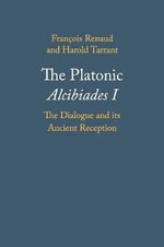 The Platonic Alcibiades I