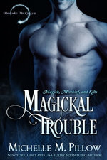 Magickal Trouble