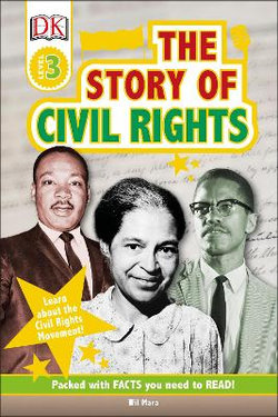 DK Reader: The Story of Civil Rights