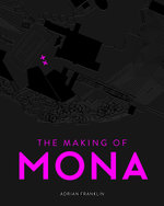 Making Of Mona, The