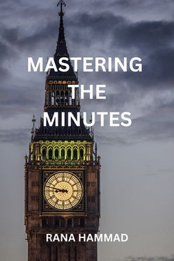 MASTERING THE MINUTES
