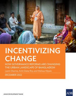 Incentivizing Change Incentivizing Change