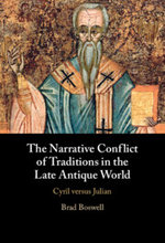The Narrative Conflict of Traditions in the Late Antique World