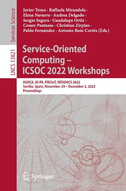 Service-Oriented Computing – ICSOC 2022 Workshops