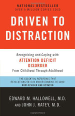Driven to Distraction (Revised)