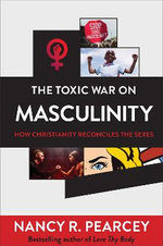 The Toxic Attack on Masculinity The Toxic Attack on Masculinity