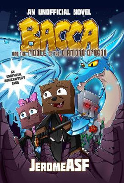 Bacca and the Riddle of the Diamond Dragon Bacca and the Riddle of the Diamond Dragon