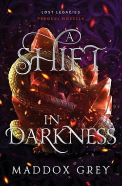 A Shift in Darkness