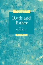 A Feminist Companion to Ruth and Esther