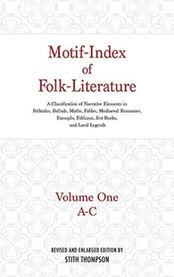 Motif-Index of Folk-Literature, Volume 1