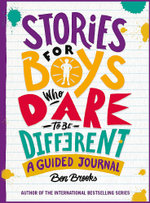 Stories for Boys Who Dare to Be Different