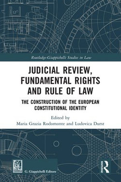 Judicial Review, Fundamental Rights and Rule of Law Judicial Review, Fundamental Rights and Rule of Law
