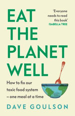 Eat the Planet Well