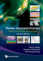 Power Microelectronics: Device And Process Technologies (Second Edition)