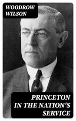 Princeton in the Nation's Service Princeton in the Nation's Service