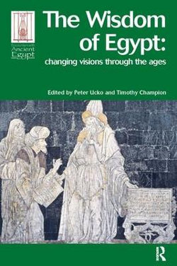 The Wisdom of Egypt The Wisdom of Egypt