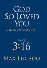 God So Loved You