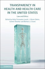 Transparency in Health and Health Care in the United States