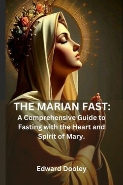 The Marian Fast