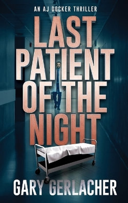Last Patient of the Night