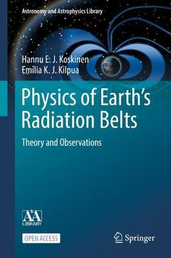 Physics of Earth's Radiation Belts Physics of Earth's Radiation Belts