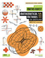 Jacaranda Maths Quest 11 Mathematical Methods Units 1 and 2 for Queensland, 2e learnON & Print