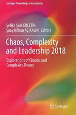 Chaos, Complexity and Leadership 2018