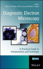 Diagnostic Electron Microscopy Diagnostic Electron Microscopy