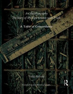 An Autobiography or The Story of My Experiments with Truth