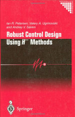 Robust Control Design Using H-? Methods