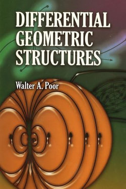 Differential Geometric Structures Differential Geometric Structures