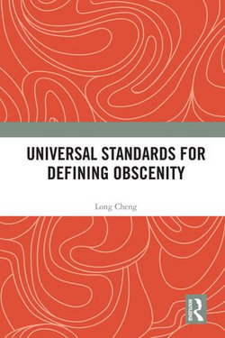 Universal Standards for Defining Obscenity
