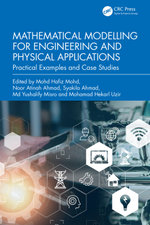 Mathematical Modelling for Engineering and Physical Applications