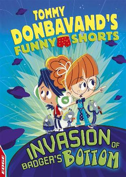 EDGE: Tommy Donbavand's Funny Shorts: Invasion of Badger's Bottom