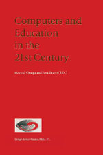 Computers and Education in the 21st Century