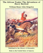 The African Trader: The Adventures of Harry Bayford