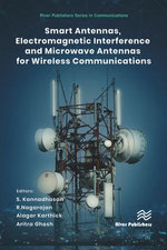 Smart Antennas, Electromagnetic Interference and Microwave Antennas for Wireless Communications