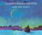 Clementina's Cactus