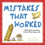 Mistakes that Worked Mistakes that Worked