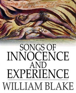 Songs of Innocence and Experience Songs of Innocence and Experience