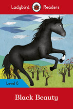 Ladybird Readers: Black Beauty