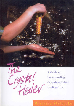 The Crystal Healer The Crystal Healer