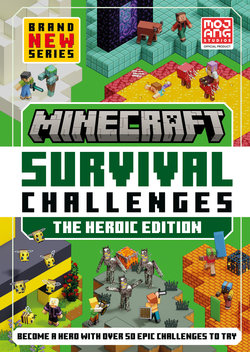 Minecraft Survival Challenges: The Heroic Edition Minecraft Survival Challenges: The Heroic Edition
